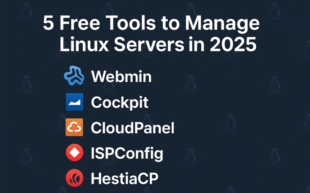 5 Free Tools to Manage Linux Servers in 2025
